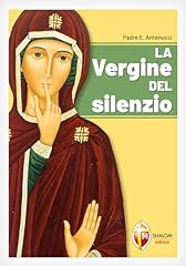 Vergine del silenzio usato  Spedito ovunque in Italia 