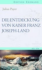 Entdeckung kaiser franz gebraucht kaufen  Wird an jeden Ort in Deutschland