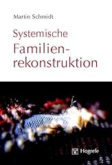 Systemische familienrekonstruk gebraucht kaufen  Wird an jeden Ort in Deutschland