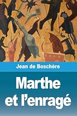 Marthe enragé d'occasion  Livré partout en Belgiqu