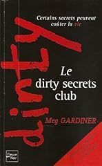 Dirty secrets club d'occasion  Livré partout en France