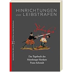 Hinrichtungen leibstrafen tage gebraucht kaufen  Wird an jeden Ort in Deutschland