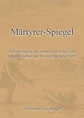 Märtyrer spiegel aufzeichnung gebraucht kaufen  Wird an jeden Ort in Deutschland