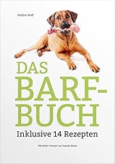 Barf buch inklusive gebraucht kaufen  Wird an jeden Ort in Deutschland
