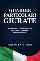 Guardie particolari giurate usato  Spedito ovunque in Italia 