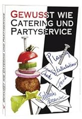 Catering partyservice gewusst gebraucht kaufen  Wird an jeden Ort in Deutschland