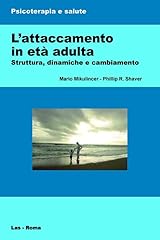 Attaccamento età adulta. usato  Spedito ovunque in Italia 