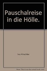 Pauschalreise hölle gebraucht kaufen  Wird an jeden Ort in Deutschland