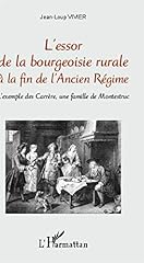 Essor bourgeoisie rurale d'occasion  Livré partout en France