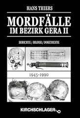 Mordfälle bezirk gera gebraucht kaufen  Wird an jeden Ort in Deutschland