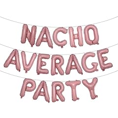 Nacho average party for sale  Delivered anywhere in USA 