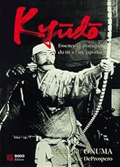 Kyudo essence pratique d'occasion  Livré partout en France