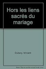 Liens sacrés mariage d'occasion  Livré partout en Belgiqu