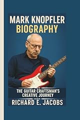 Mark knopfler biography for sale  Delivered anywhere in UK