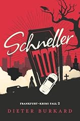 Schneller tot frankfurt gebraucht kaufen  Wird an jeden Ort in Deutschland