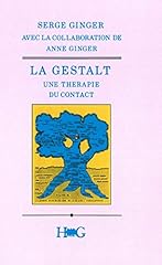 Gestalt thérapie contact d'occasion  Livré partout en France