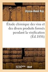 étude chimique vins d'occasion  Livré partout en Belgiqu