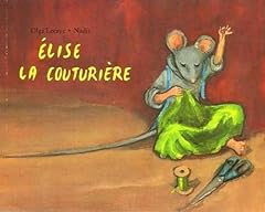 Elise couturière d'occasion  Livré partout en Belgiqu