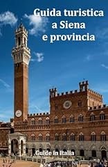 Guida turistica siena usato  Spedito ovunque in Italia 