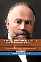 Superstizioni pregiudizi nelle usato  Spedito ovunque in Italia 