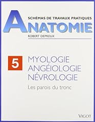 Myologie angéiologie névrolo d'occasion  Livré partout en France