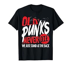 Old punks never for sale  Delivered anywhere in UK