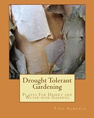 Drought tolerant gardening for sale  Delivered anywhere in USA 