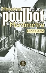 Mémoires poulbot montmartre d'occasion  Livré partout en France