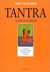 Tantra culte féminité d'occasion  Livré partout en France