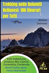 Trekking nelle dolomiti usato  Spedito ovunque in Italia 