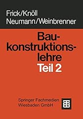 Baukonstruktionslehre teil 2 gebraucht kaufen  Wird an jeden Ort in Deutschland
