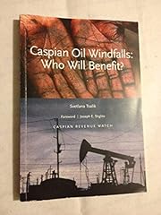 Caspian oil windfalls for sale  Delivered anywhere in UK
