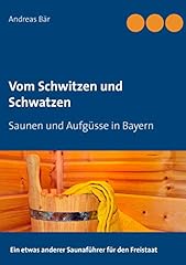 Vom schwitzen schwatzen gebraucht kaufen  Wird an jeden Ort in Deutschland