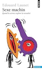 Sexe machin. science d'occasion  Livré partout en France