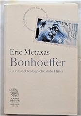 Bonhoeffer. vita del usato  Spedito ovunque in Italia 
