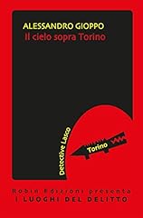 Cielo sopra torino. usato  Spedito ovunque in Italia 