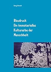 Blaudruck immaterielles kultur gebraucht kaufen  Wird an jeden Ort in Deutschland