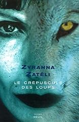Crepuscule loups d'occasion  Livré partout en Belgiqu