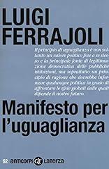 Manifesto per uguaglianza. usato  Spedito ovunque in Italia 