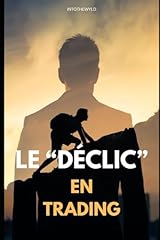 Déclic trading d'occasion  Livré partout en France