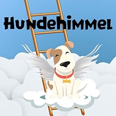Hundehimmel buch hoffnung gebraucht kaufen  Wird an jeden Ort in Deutschland