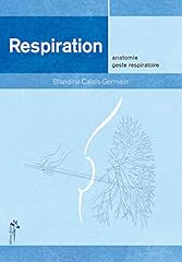 Respiration anatomie geste d'occasion  Livré partout en France