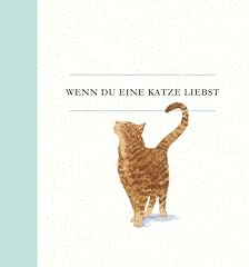 Katze liebst geschenkbuch gebraucht kaufen  Wird an jeden Ort in Deutschland