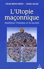 Utopie maçonnique améliorer d'occasion  Livré partout en France