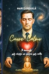 Cuore calmo manuale for sale  Delivered anywhere in USA 