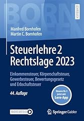 Steuerlehre rechtslage 2023 gebraucht kaufen  Wird an jeden Ort in Deutschland