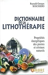 Dictionnaire lithothérapie ed d'occasion  Livré partout en France