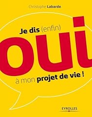 Dis oui projet d'occasion  Livré partout en France