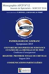 Pathologies lisfranc afcp d'occasion  Livré partout en France