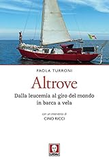Altrove. dalla leucemia usato  Spedito ovunque in Italia 